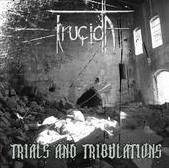 Trucida : Trials and Tribulations